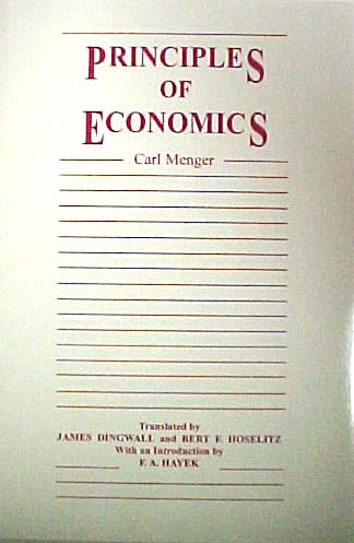 Principles of Economics by Carl Menger